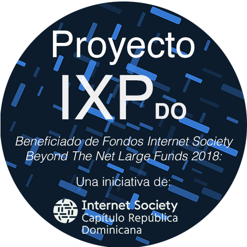proyecto ixp rep. dominicana financiado por programa Beyond The Net.